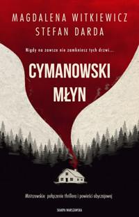 Cymanowski młyn - Stefan Darda Magdalena Witkiewicz - książka