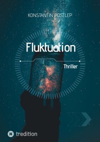 Fluktuation - Konstantin Postlep - ebook