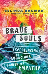 Brave Souls - Belinda Bauman - ebook