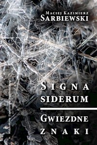 Signa siderum Gwiezdne znaki - Sarbiewski Maciej Kazimierz - książka
