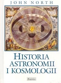 Historia astronomii i kosmologii - John North - ebook