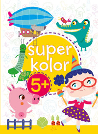 Superkolor 5+ - Monika Kalinowska - ebook + książka