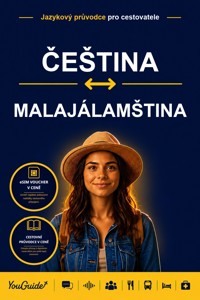 The Language Guide for Travelers - Czech to Malayalam - YouGuide - ebook