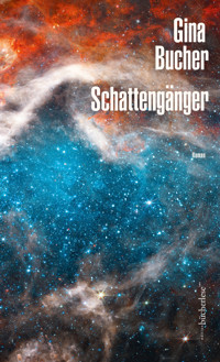 Schattengänger - Bucher Gina - ebook