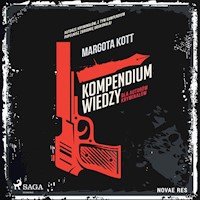 Kompendium wiedzy dla autorów kryminałów - Kott Margota - ebook + audiobook