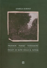 Przemoc pamięć tożsamość - Surynt Izabela - książka