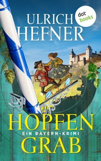 Hopfengrab - Ulrich Hefner - ebook