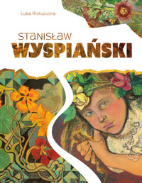 Stanisław Wyspiański - Ristujczina Luba - książka