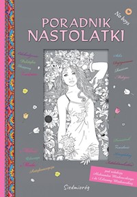 Poradnik nastolatki - Minkowski Aleksander, Minkowska Lilianna - książka