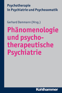 Phänomenologie und psychotherapeutische Psychiatrie -  - ebook