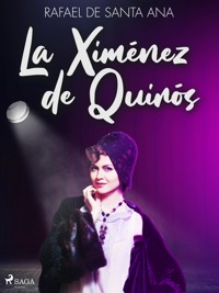 La Ximénez de Quirós - Rafael de Santa Ana - ebook