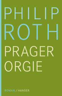 Die Prager Orgie - Philip Roth - ebook