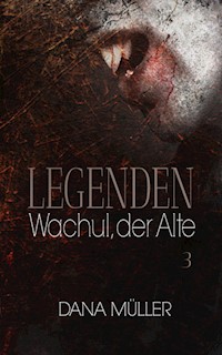 LEGENDEN 3 - Dana Müller - ebook