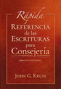 Rápida referencia de las Escrituras para consejería - John Kruis - ebook