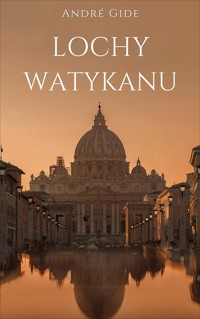 Lochy Watykanu - André Gide - ebook