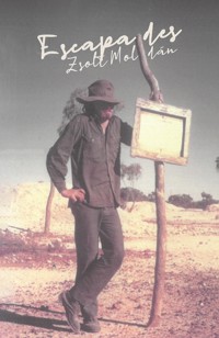 Escapades - Zsolt Moldan - ebook