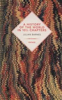 A History of the World in 10 1/2 Chapters - Julian Barnes - książka