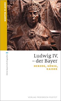 Ludwig IV. der Bayer - Martin Clauss - ebook