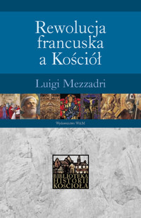 Rewolucja francuska a Kościół - Mezzadri Luigi - książka