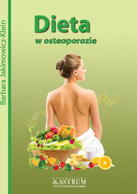 Dieta w osteoporozie - Barbara Jakimowicz-Klein - książka