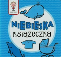 Wiem wszystko Niebieska książeczka -  - książka