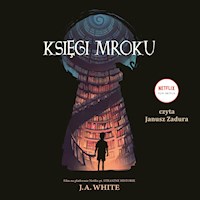 Księgi Mroku - J.A. White - ebook + audiobook