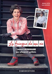 La fringue de ma vie - Nathalie Coppin - ebook