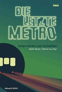 Die letzte Metro -  - ebook