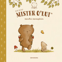 MISTER O’LUI™ szuka szczęścia - Silke Siefert - książka