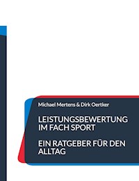 Leistungsbewertung im Fach Sport - Michael Mertens - ebook