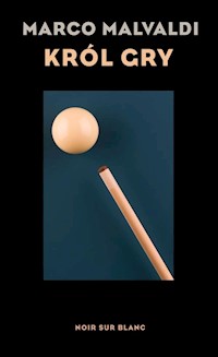 Król gry - Marco Malvaldi - książka