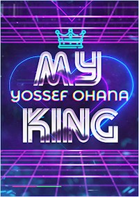 My King - Yossef Ohana - ebook