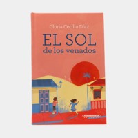 El sol de los venados - Gloria Cecilia Díaz - ebook