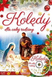 Kolędy dla całej rodziny + CD -  - książka