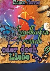 SandkastenFreunde - Bianca Pferrer - ebook