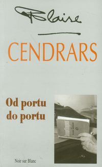 Od portu do portu - Cendrars Blaise - ebook + książka