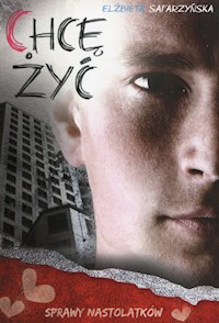 Chcę żyć - Elżbieta Safarzyńska - książka