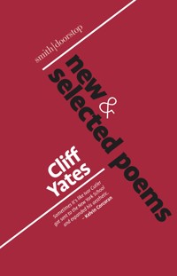 New and Selected Poems - Cliff Yates - ebook
