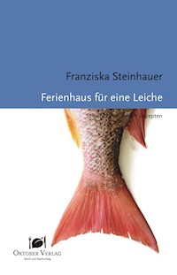 Ferienhaus für eine Leiche - Franziska Steinhauer - ebook