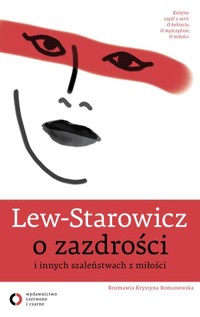 Lew-Starowicz o zazdrości i innych szaleństwach z miłości - Zbigniew Lew-Starowicz - ebook + książka