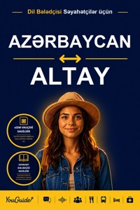The Language Guide for Travelers - Azerbaijani to Altai - YouGuide - ebook