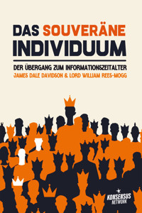 Das souveräne Individuum - James Dale Davidson - ebook