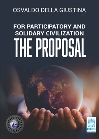 For participatory and solidary civilization - Osvaldo Della Giustina - ebook