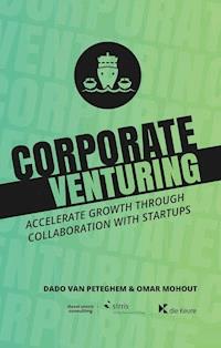 Corporate Venturing - Dado Van Peteghem - ebook