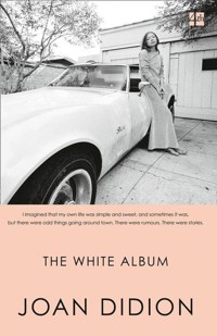 The White Album - Didion Joan - książka