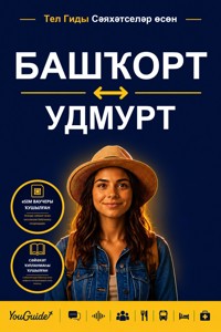 The Language Guide for Travelers - Bashkir to Udmurt - YouGuide - ebook