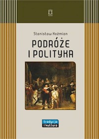 Podróże i polityka - Koźmian Stanisław - książka