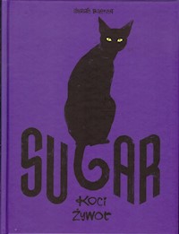 Sugar Koci żywot - Baeken Serge - książka