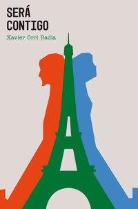 Será contigo - Xavier Orri Badia - ebook