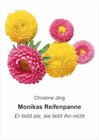 Monikas Reifenpanne - Christine Jörg - ebook